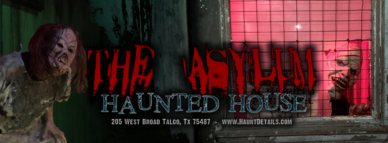 The Asylum Haunted House